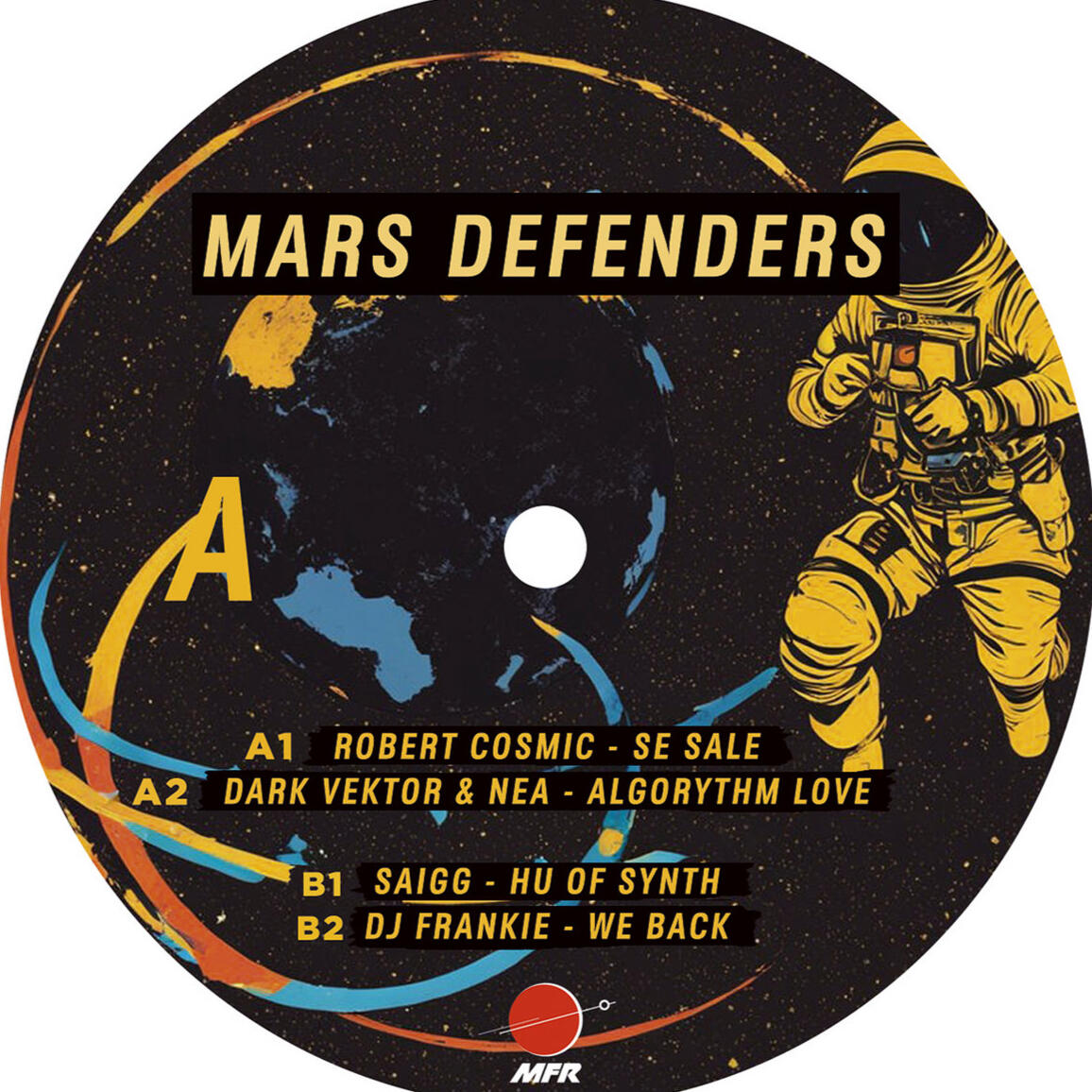 Vinyl record by Robert Cosmic Mars Defenders Vinyl